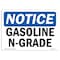 Signmission Safety Sign, OSHA Notice, 12" Height, 18" Width, Aluminum, Gasoline N-Grade Sign, Landscape OS-NS-A-1218-L-13066 - alternate 1